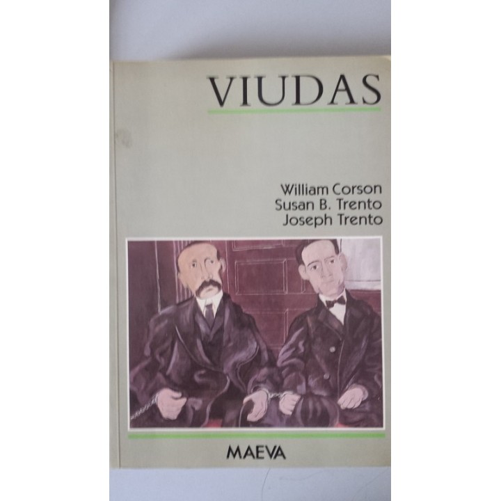 VIUDAS - William Corson, Susan B. Trento y Joseph Trento